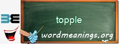 WordMeaning blackboard for topple